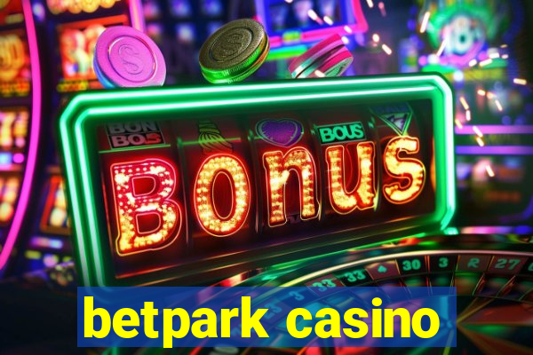 betpark casino